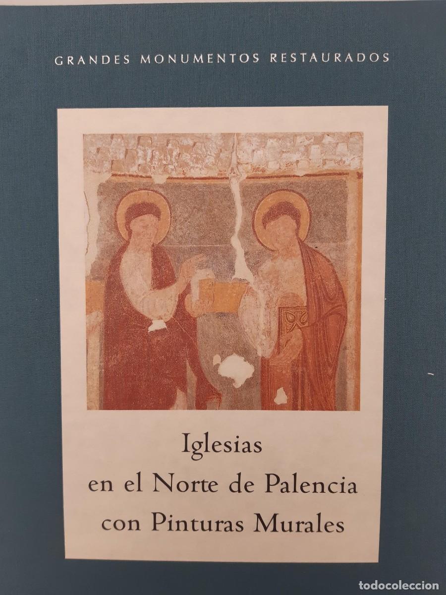 Libros de segunda mano: BLANCO MART&Iacute;N. (Francisco Javier) Y otros. - IGLESIAS EN EL NORTE DE PALENCIA CON PINTURAS MURALES