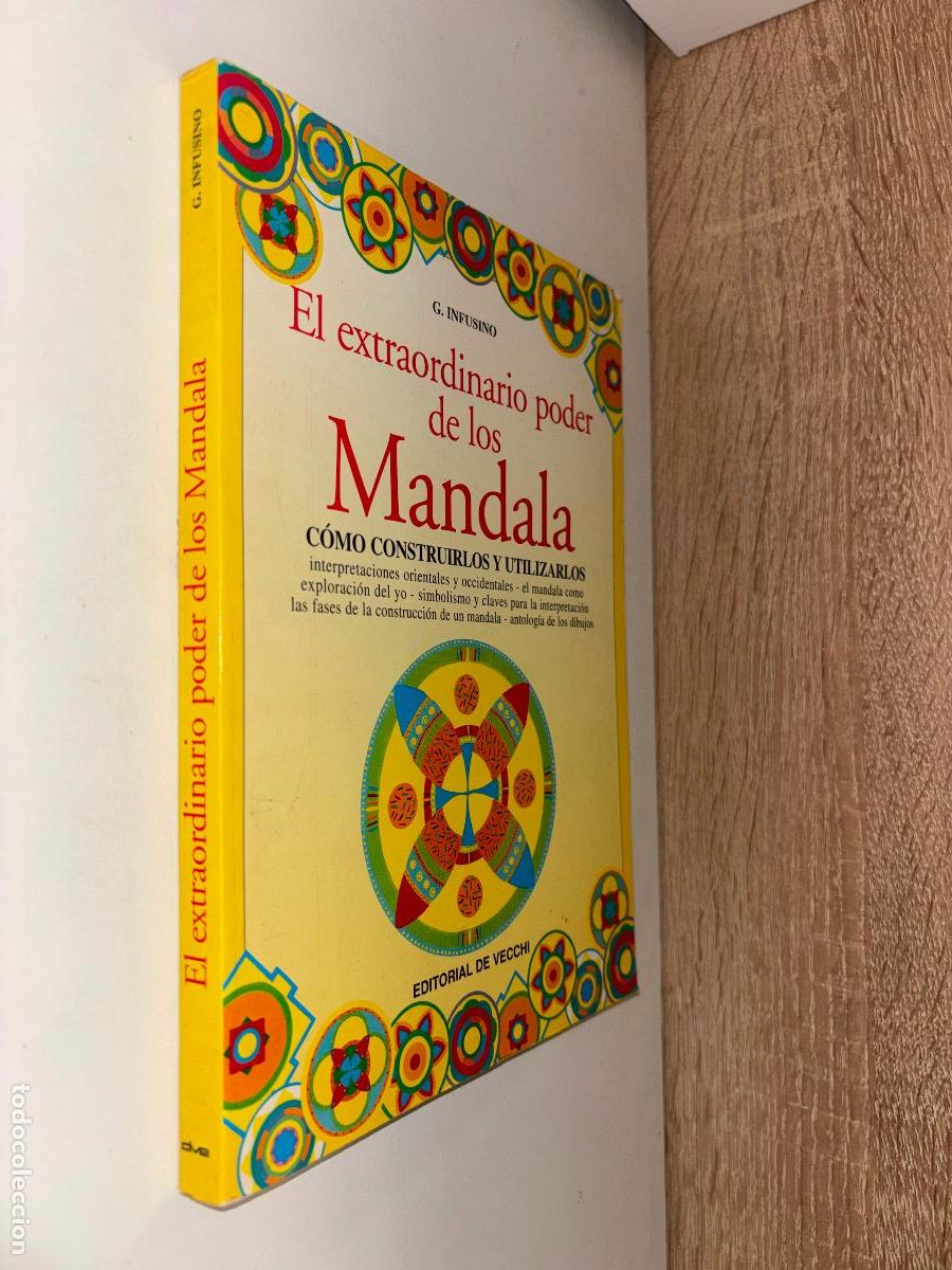 Libros de segunda mano: El extraordinario poder de los Mandala. C&oacute;mo construirlos y utilizarlos. G. Infusino. VECCHI 1999 - Foto 1