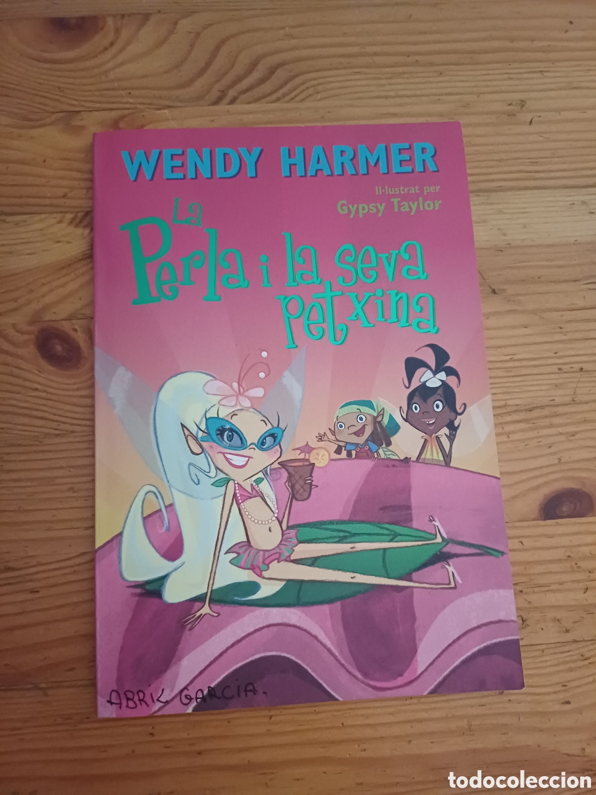 Libros de segunda mano: La perla i la seva petxina Wendy Harmer Il.lustrat Gypsy Taylor En catal&agrave;