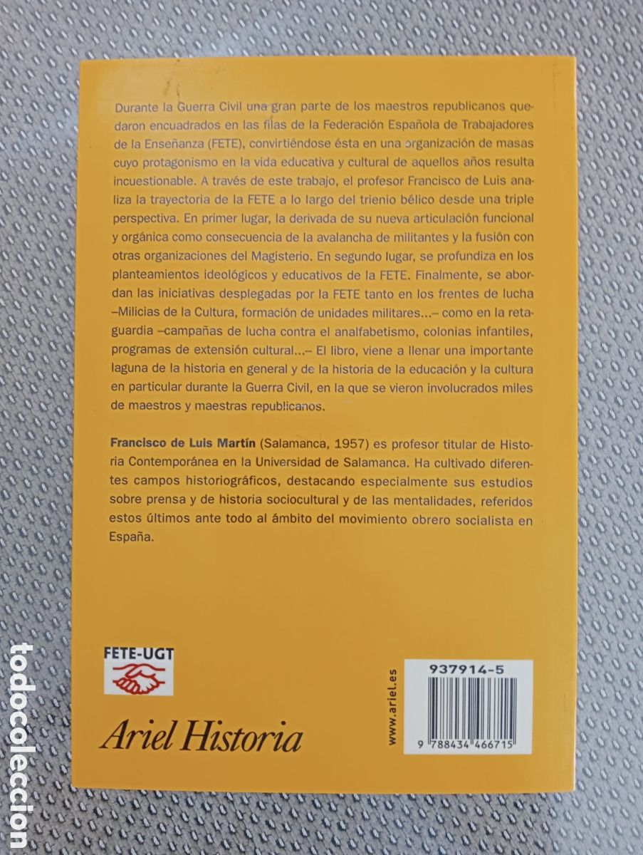 Libros de segunda mano: La FETE en la Guerra Civil espa&ntilde;ola (1936-1939) / Francisco Luis Mart&iacute;n