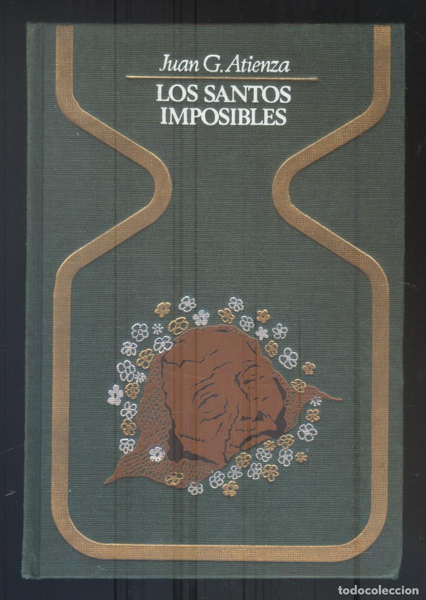Libros de segunda mano: NUMULITE R1 Los santos imposibles Juan G. Atienza
