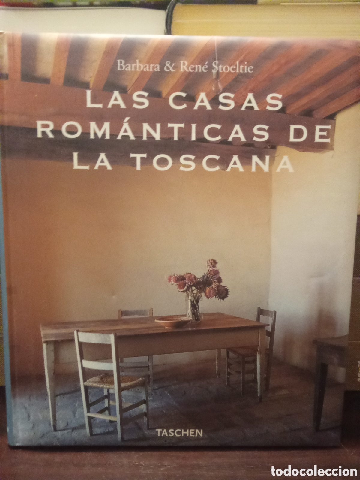 Libros de segunda mano: LAS CASAS ROM&Aacute;NTICAS DE LA TOSCANA - TASCHEN