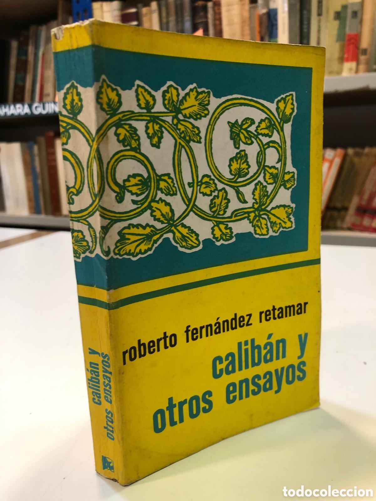 Gebrauchte B&uuml;cher: Calib&aacute;n y otros ensayos - Roberto Fern&aacute;ndez Retamar
