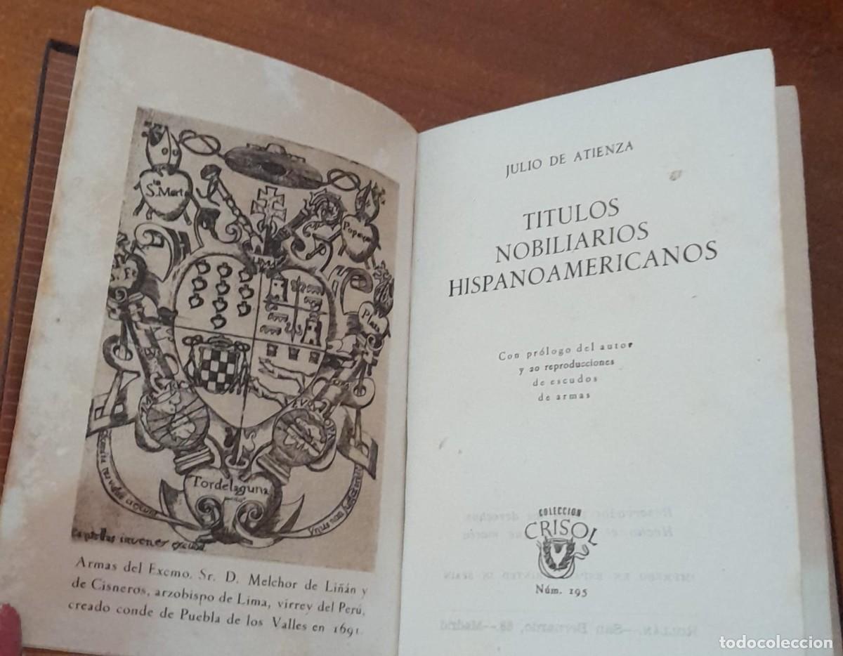 Libros de segunda mano: T&Iacute;TULOS NOBILIARIOS HISPANOAMERICANOS, POR J. DE ATIENZA