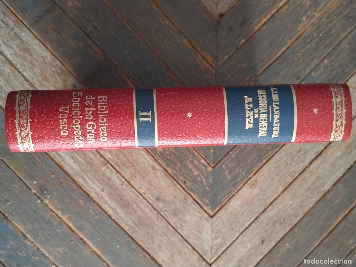 Libros de segunda mano: Historia General de &Aacute;lava &ndash; Julen Land&aacute;zuri &ndash; Gran Enciclopedia Vasca &ndash; Vol. II
