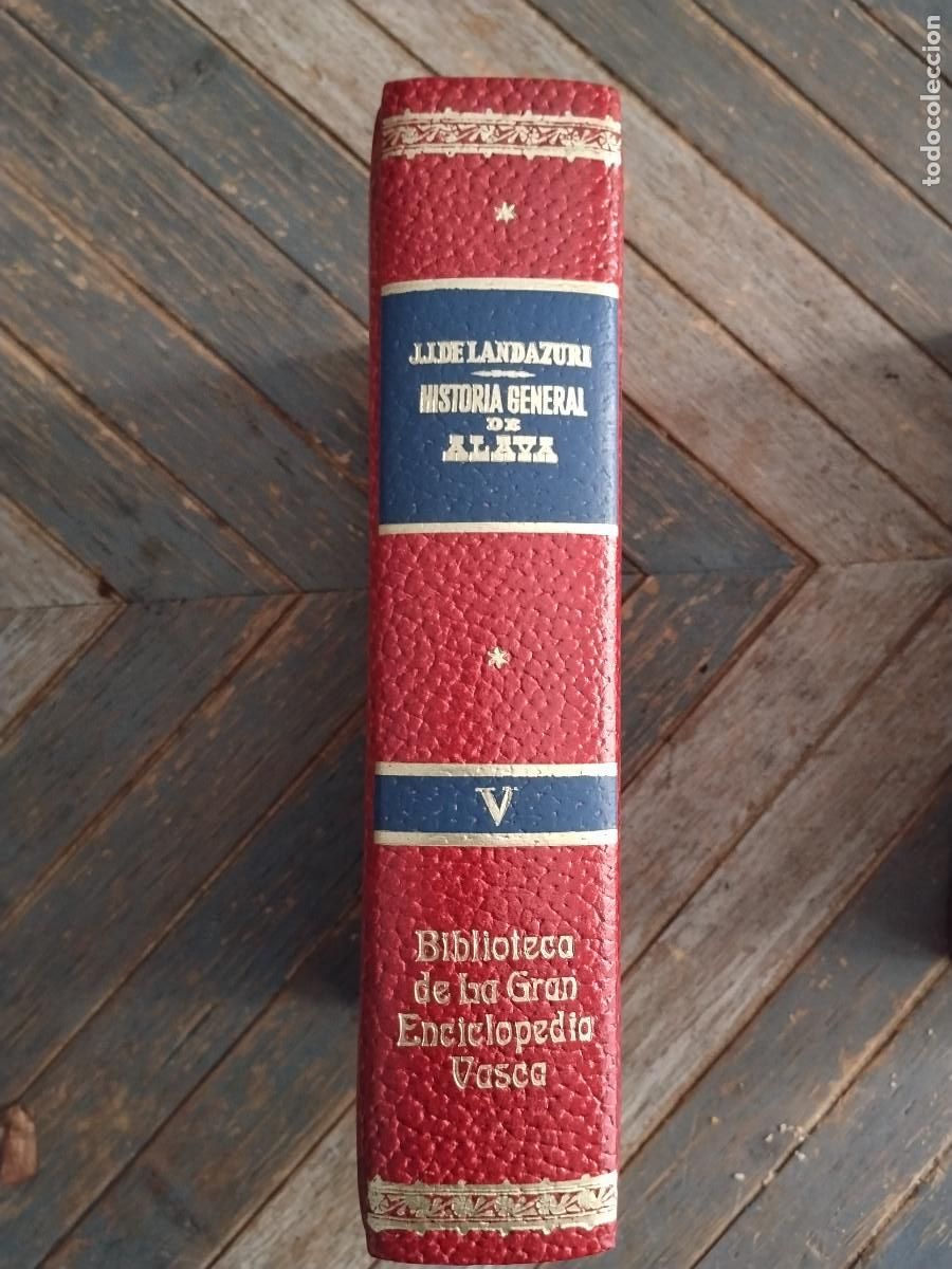 Livros em segunda m&atilde;o: Historia General de &Aacute;lava &ndash; L. L. de Land&aacute;zuri &ndash; Gran Enciclopedia Vasca &ndash; Vol. V