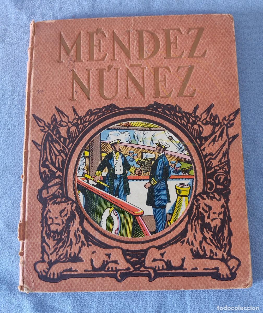 Libros de segunda mano: MENDEZ NU&Ntilde;EZ Y EL CALLAO HEROES Y GESTAS J. P. BARTINA DALMAU CARLES PLA