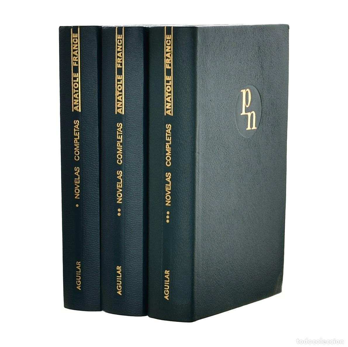 Libros de segunda mano: NOVELAS COMPLETAS Y OTROS ESCRITOS, I-II-III (EDICI&Oacute;N COMPLETA EN 3 TOMOS) - FRANCE, Anatole