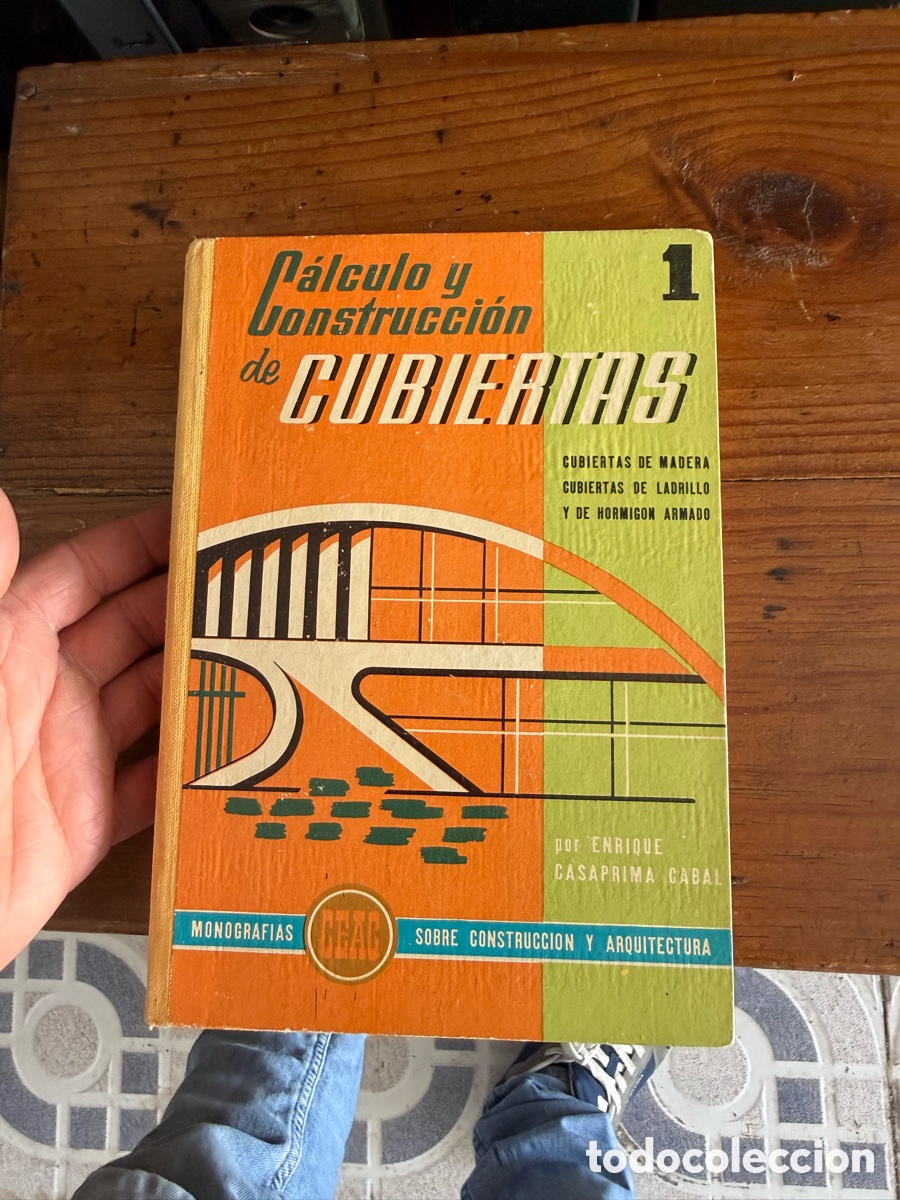 Libros de segunda mano: Libro c&aacute;lculo y construcci&oacute;n de cubiertas, muy buen estado