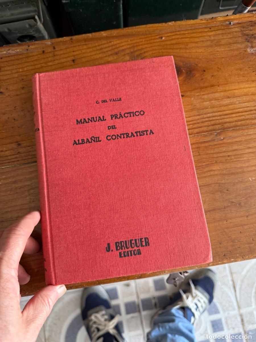 Libros de segunda mano: Libro manual pr&aacute;ctico del alba&ntilde;il contratista, muy buen estado