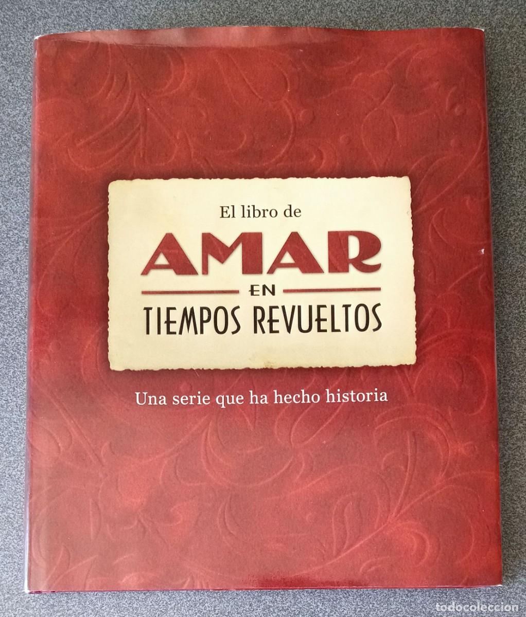 Libros de segunda mano: Amar En Tiempos Revueltos