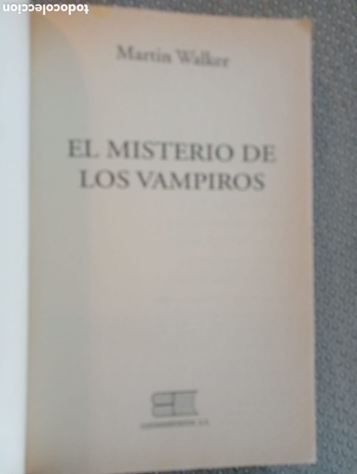 Libros de segunda mano: El misterio de los vampiros / Mart&iacute;n Walker. - Foto 2