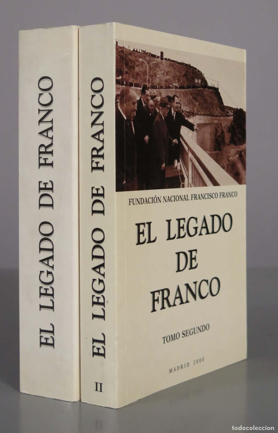 Libros de segunda mano: El legado de Franco - Fundaci&oacute;n Nacional Francisco Franco - Editorial Azor 2 tomos