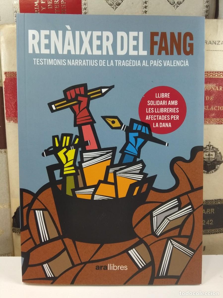 Livres d'occasion: REN&Agrave;IXER DEL FANG. VV.AA. ARA LLIBRES, SCCL 2024