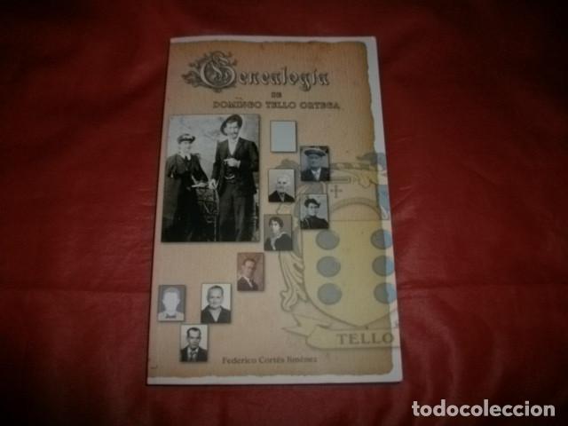 Libros de segunda mano: GENEALOGIA DE DOMINGO TELLO ORTEGA - FEDERICO CORT&Eacute;S JIM&Eacute;NEZ - APELLIDO TELLO (V&Eacute;LEZ-M&Aacute;LAGA)