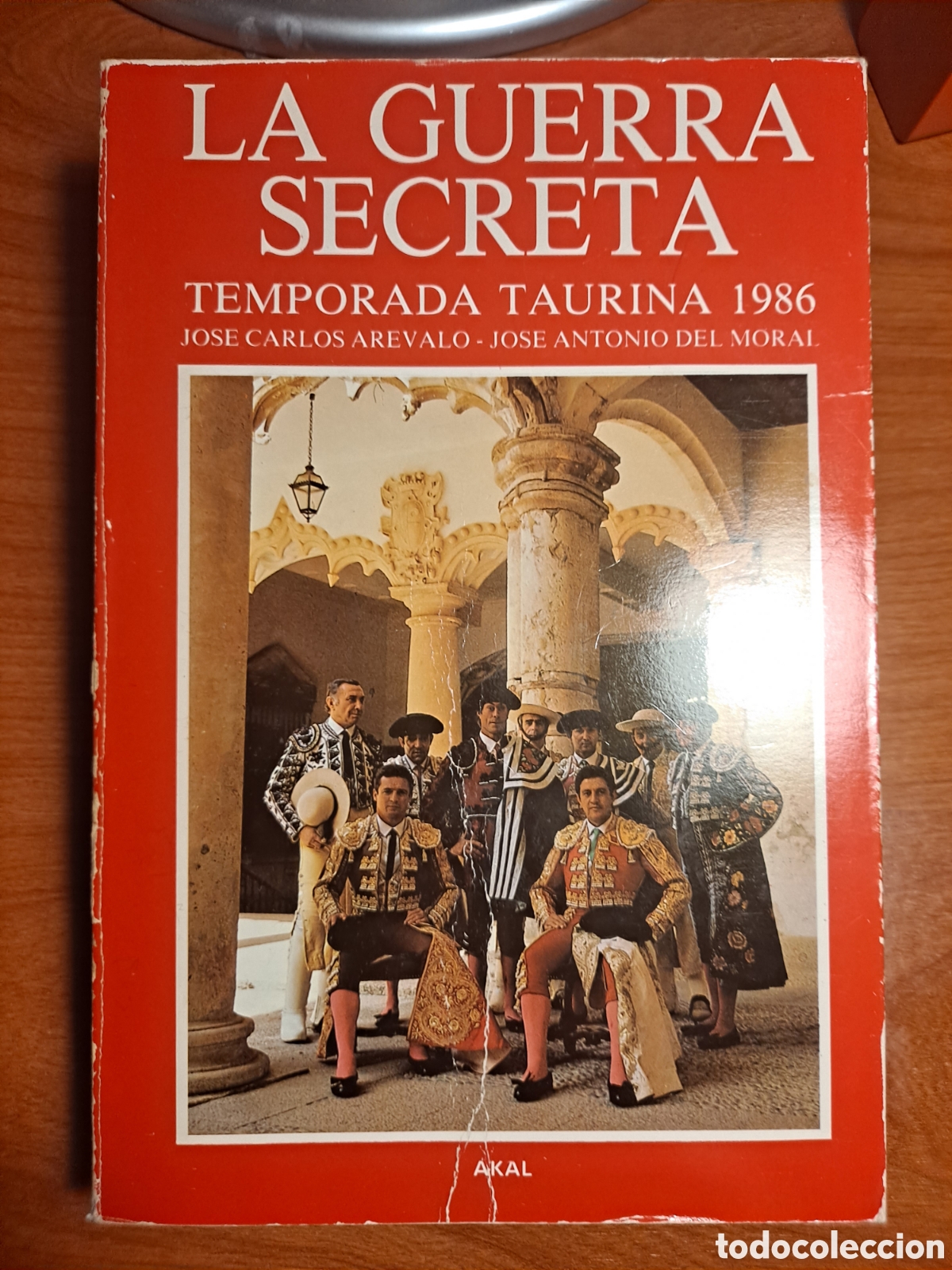 Libros de segunda mano: Libro &rdquo;La guerra secreta: Temporada taurina 1986&rdquo;
