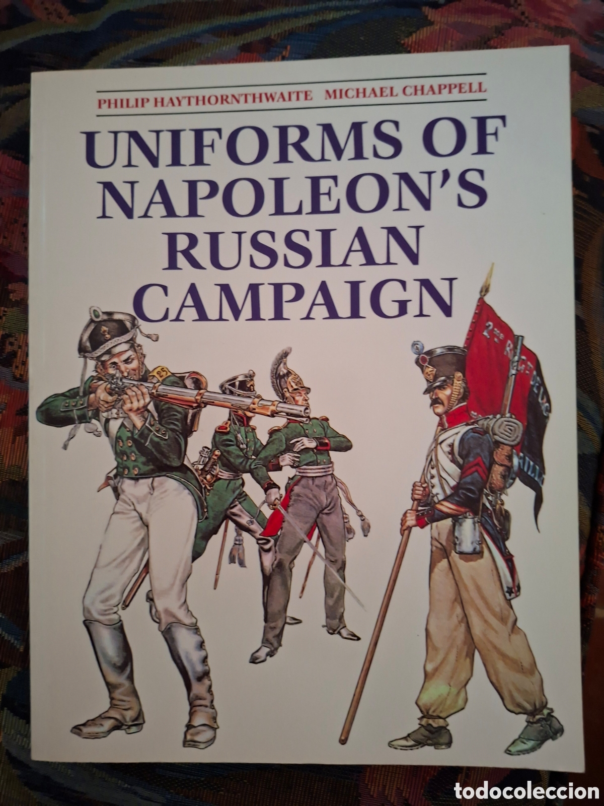 Libros de segunda mano: UNIFORMS OF NAPOLEON'S RUSSIAN CAMPAIGN