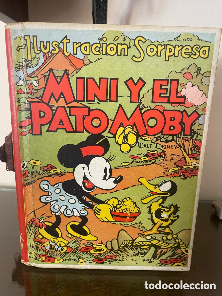 Libros de segunda mano: MINI Y EL PATO MOBY EDIC. MOLINO ORIGINAL 1935