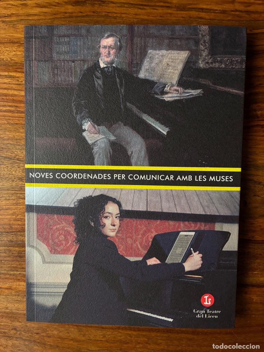 Libros de segunda mano: Noves coordenades per comunicar amb les Muses. VV.AA. Gran Teatre del Liceu