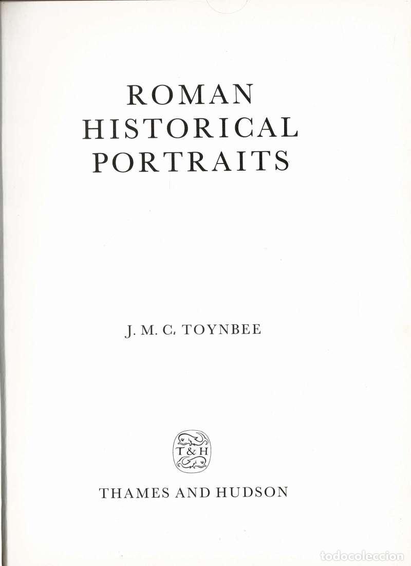Libros de segunda mano: Roman Historical Portraits - J. M. C. Toynbee