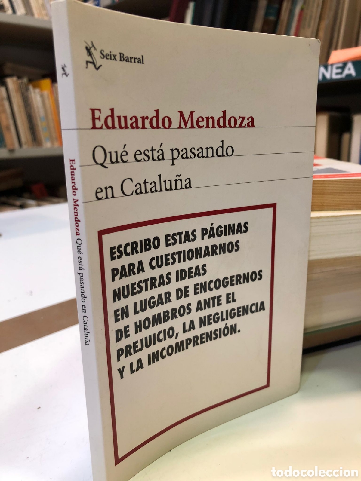 Libros de segunda mano: Qu&eacute; est&aacute; pasando en Catalu&ntilde;a - Eduardo Mendoza