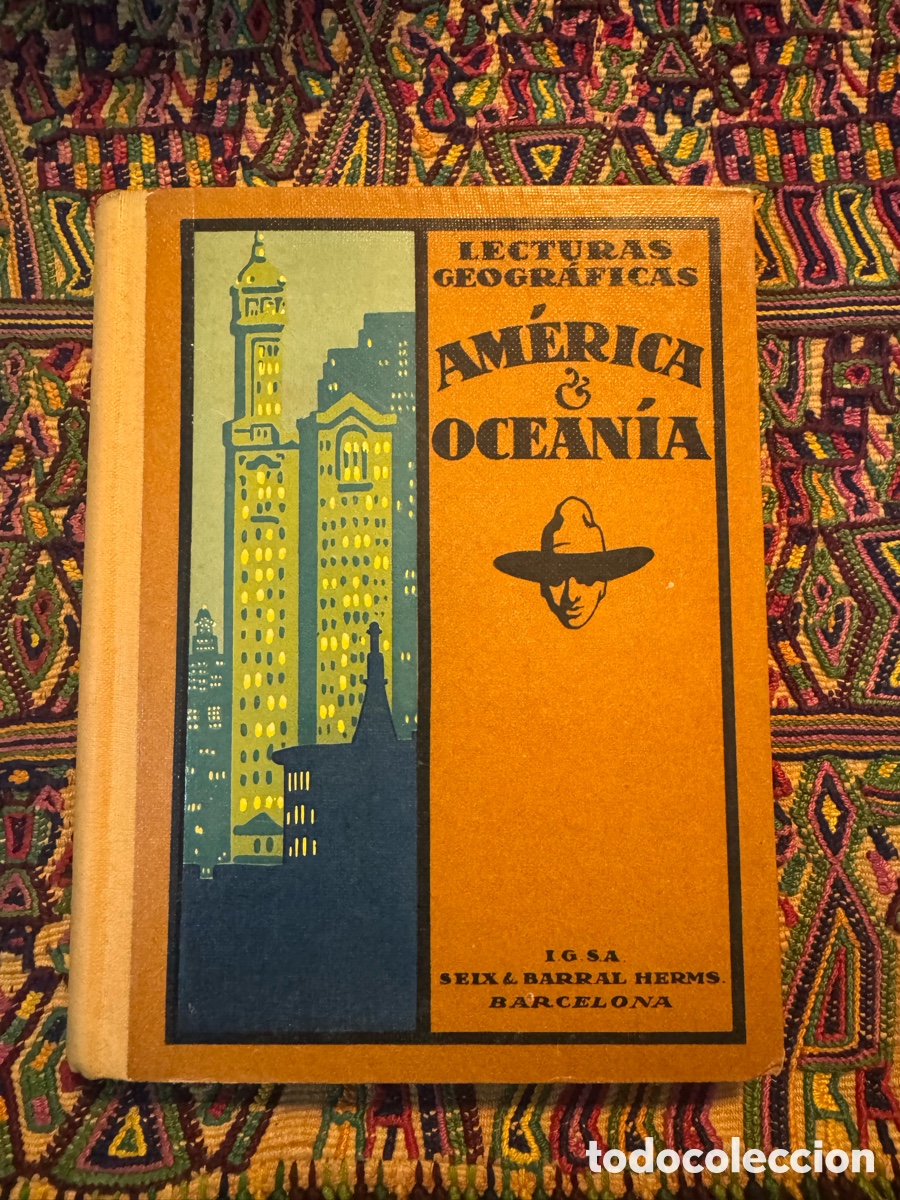 Libros de segunda mano: Lecturas geogr&aacute;ficas Am&eacute;rica Ocean&iacute;a Seix Barral Sello Misiones pedag&oacute;gicas