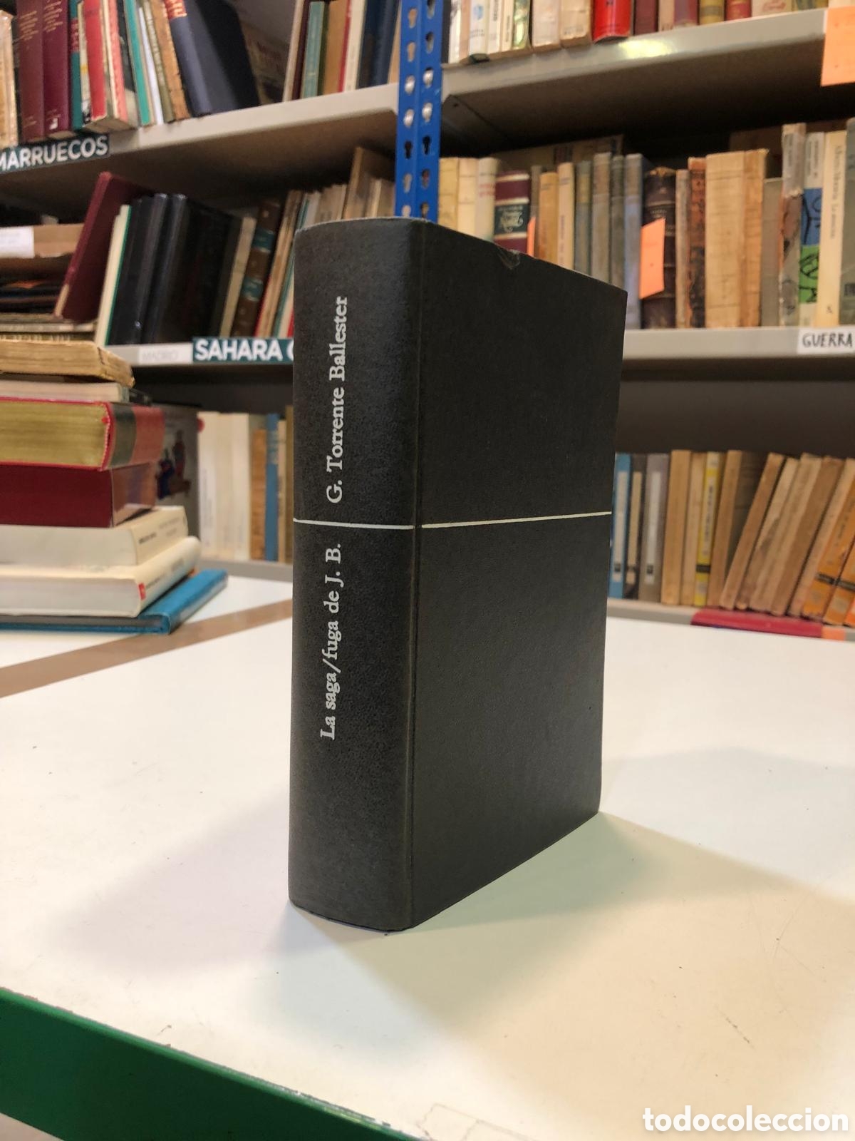 Second hand books: La saga/fuga de J. B. - G. Torrente Ballestar