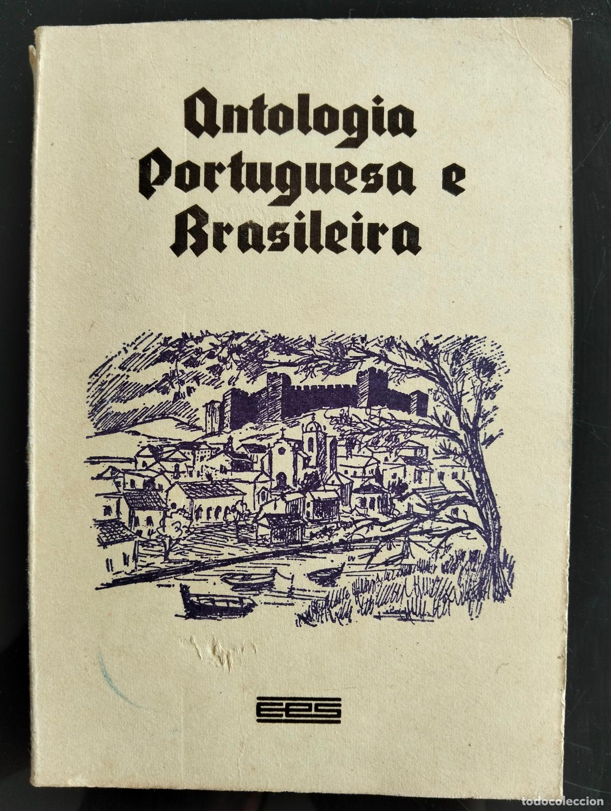 Libros de segunda mano: Antologia Portuguesa e Brasileira, Evaristo Pontes, 1974 VISITA MI CATALOGO L55
