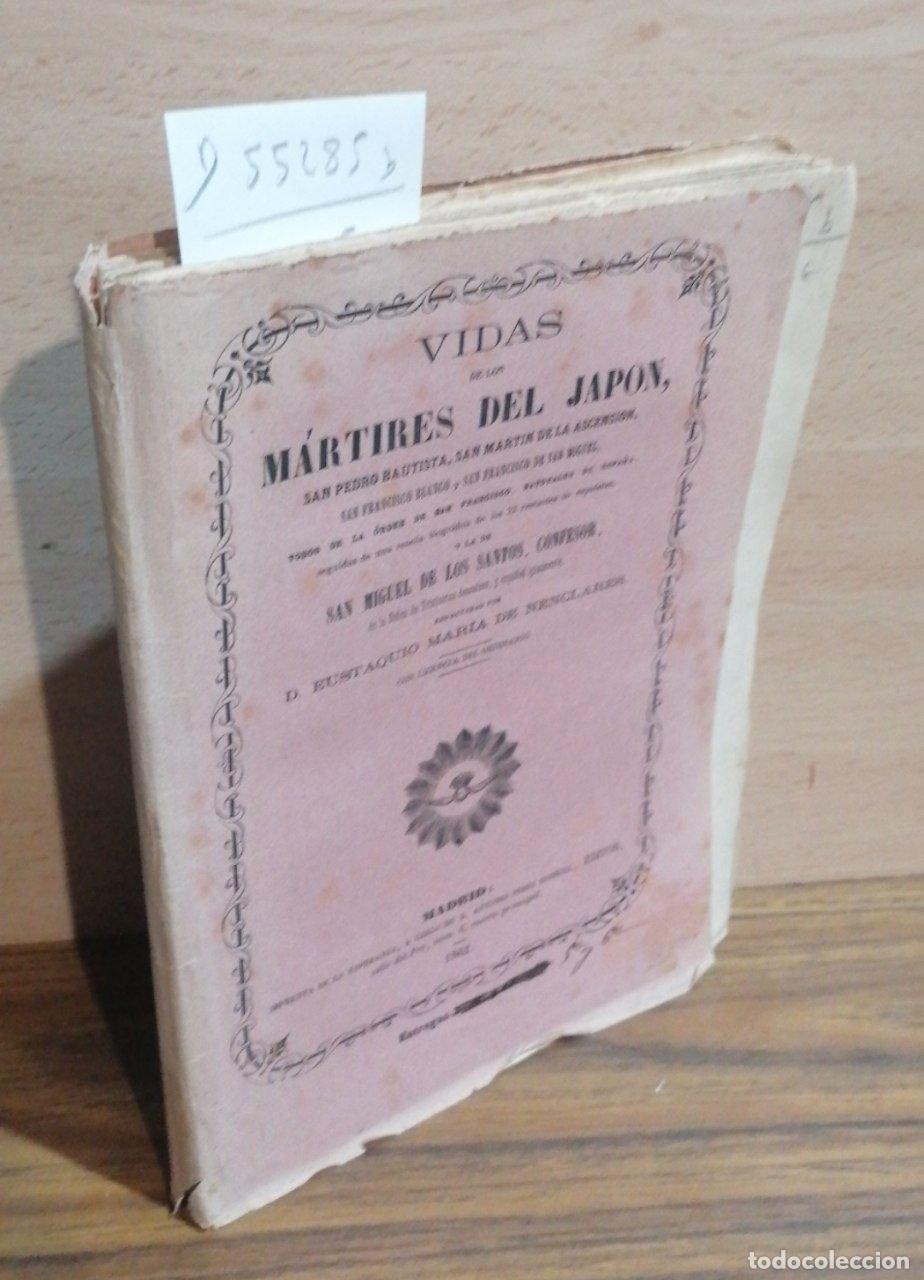 Libros de segunda mano: NENCLARES, Eustaquio Maria de - VIDAS DE LOS MARTIRES DEL JAPON