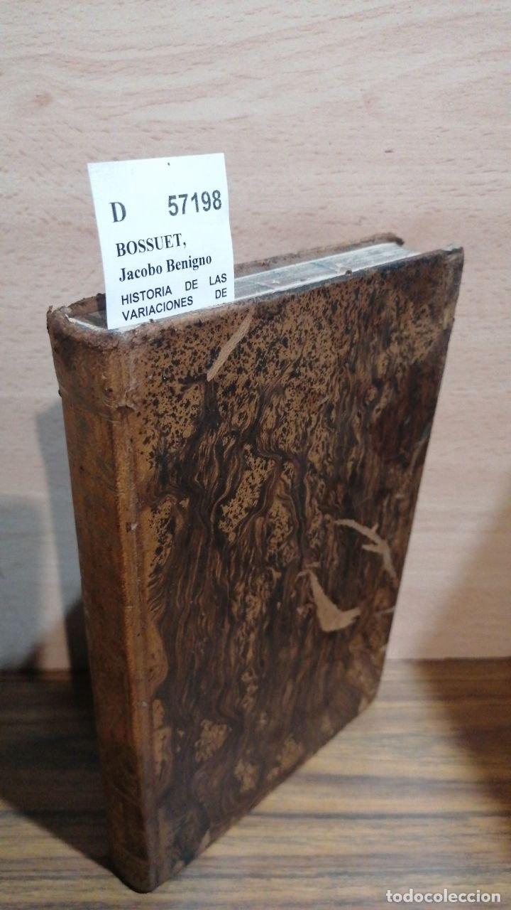 Livres d'occasion: BOSSUET, Jacobo Benigno - HISTORIA DE LAS VARIACIONES DE LAS IGLESIAS PROTESTANTES, ESCRITAS EN FRAN