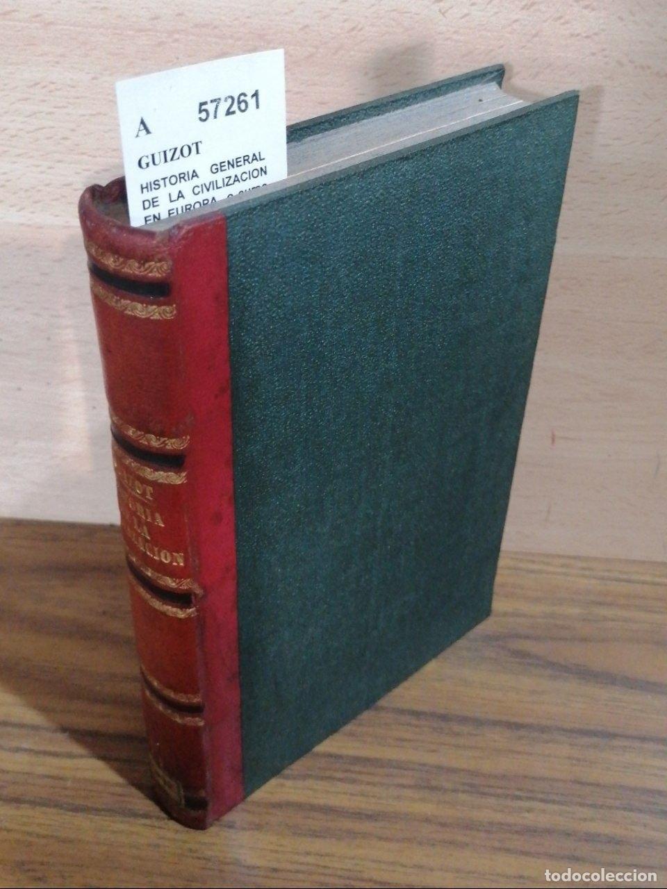 Gebrauchte B&uuml;cher: GUIZOT - HISTORIA GENERAL DE LA CIVILIZACION EN EUROPA, o curso de historia moderna desde la ca&iacute;da d