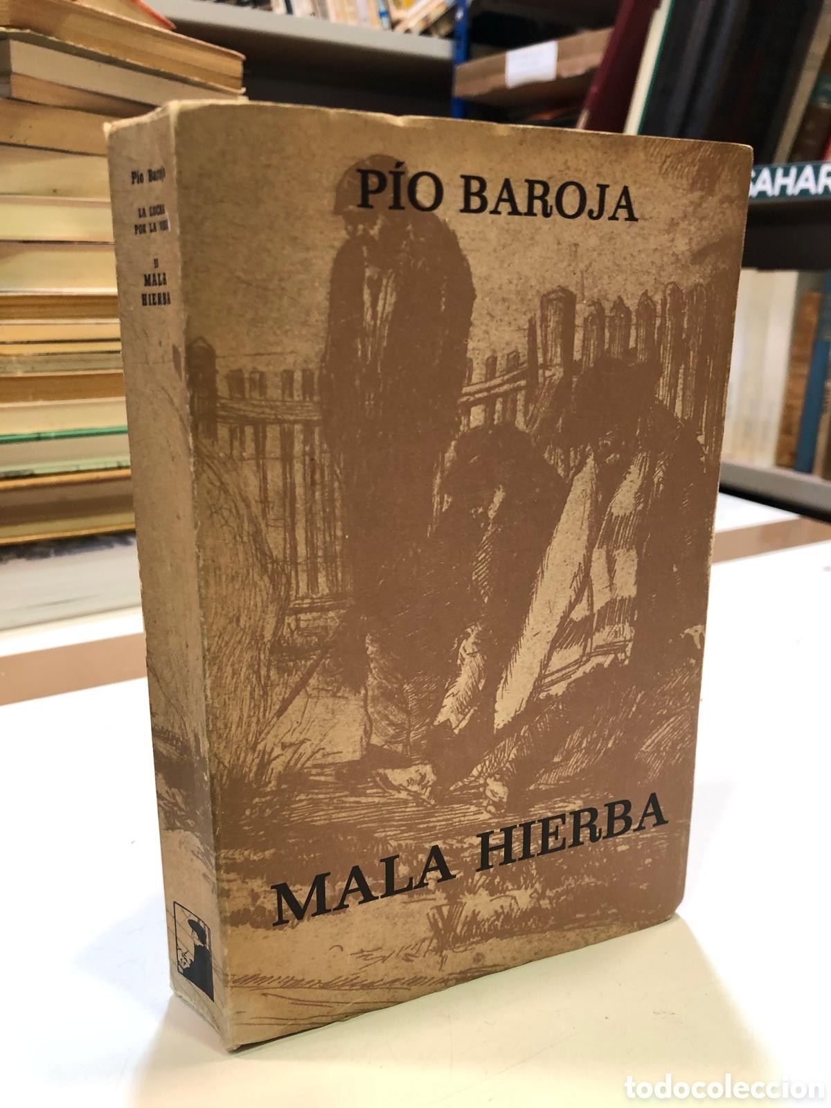 Libros de segunda mano: La lucha por la vida II. Mala hierba - P&iacute;o Baroja
