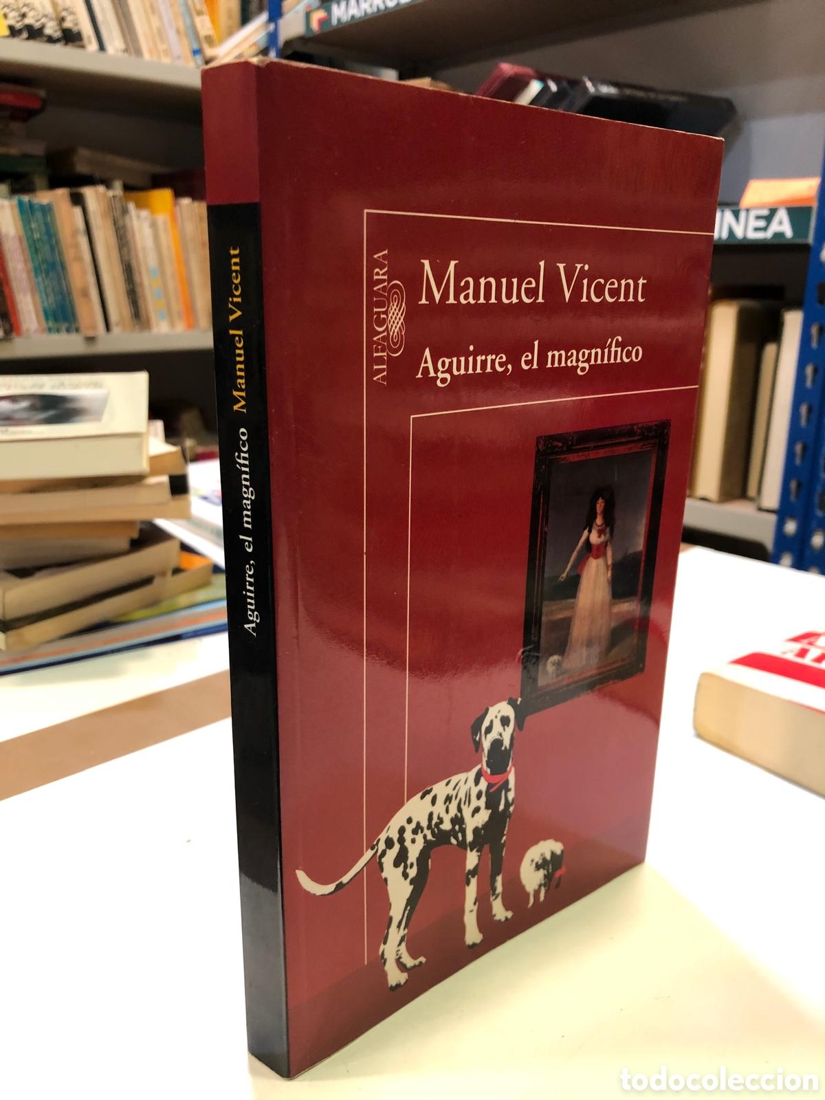 Libros de segunda mano: Aguirre, el magn&iacute;fico - Manuel Vicent