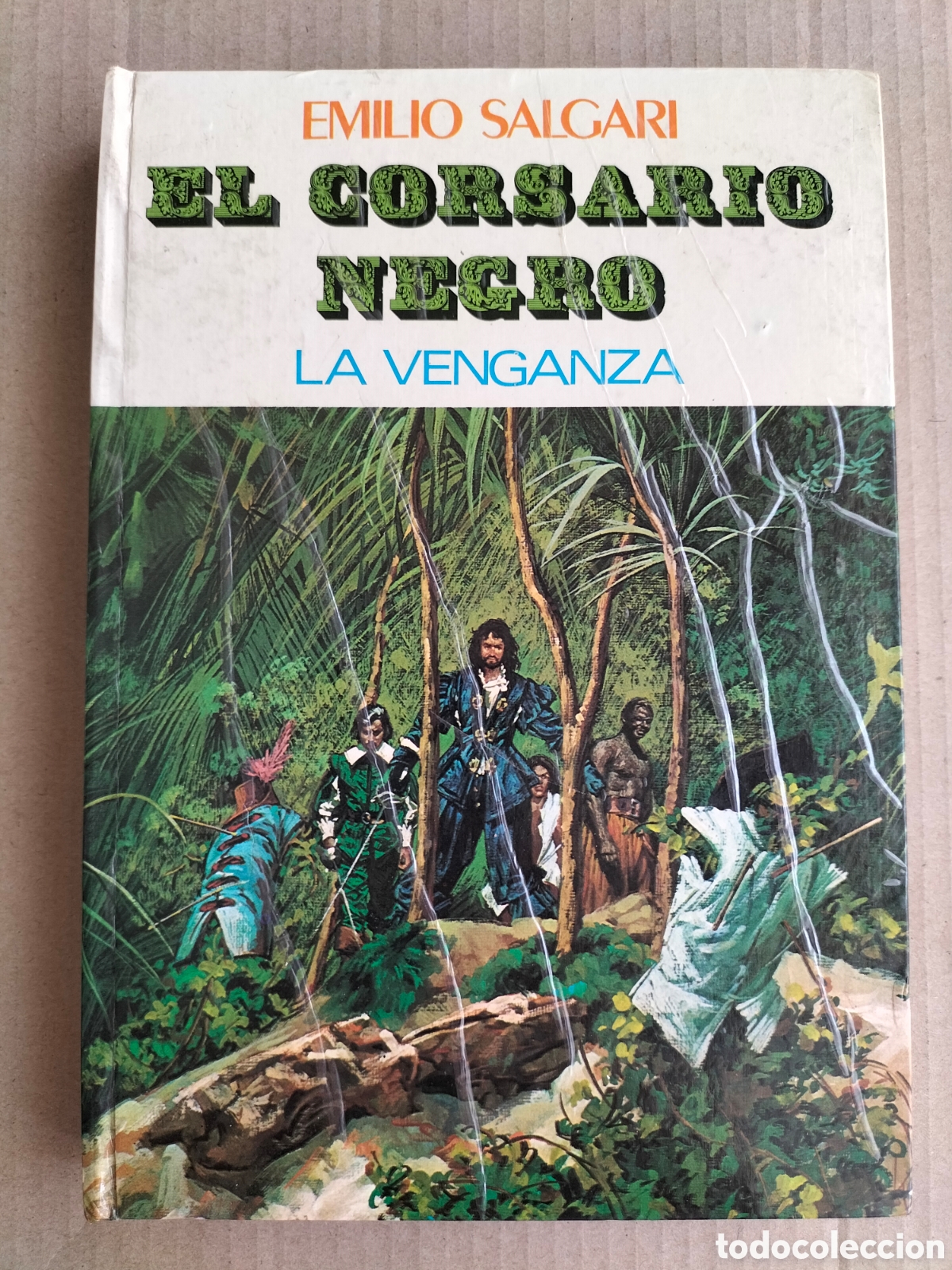 Libros de segunda mano: El corsario negro en La venganza. Emilio Salgari. Editorial molino, 1977. Libro