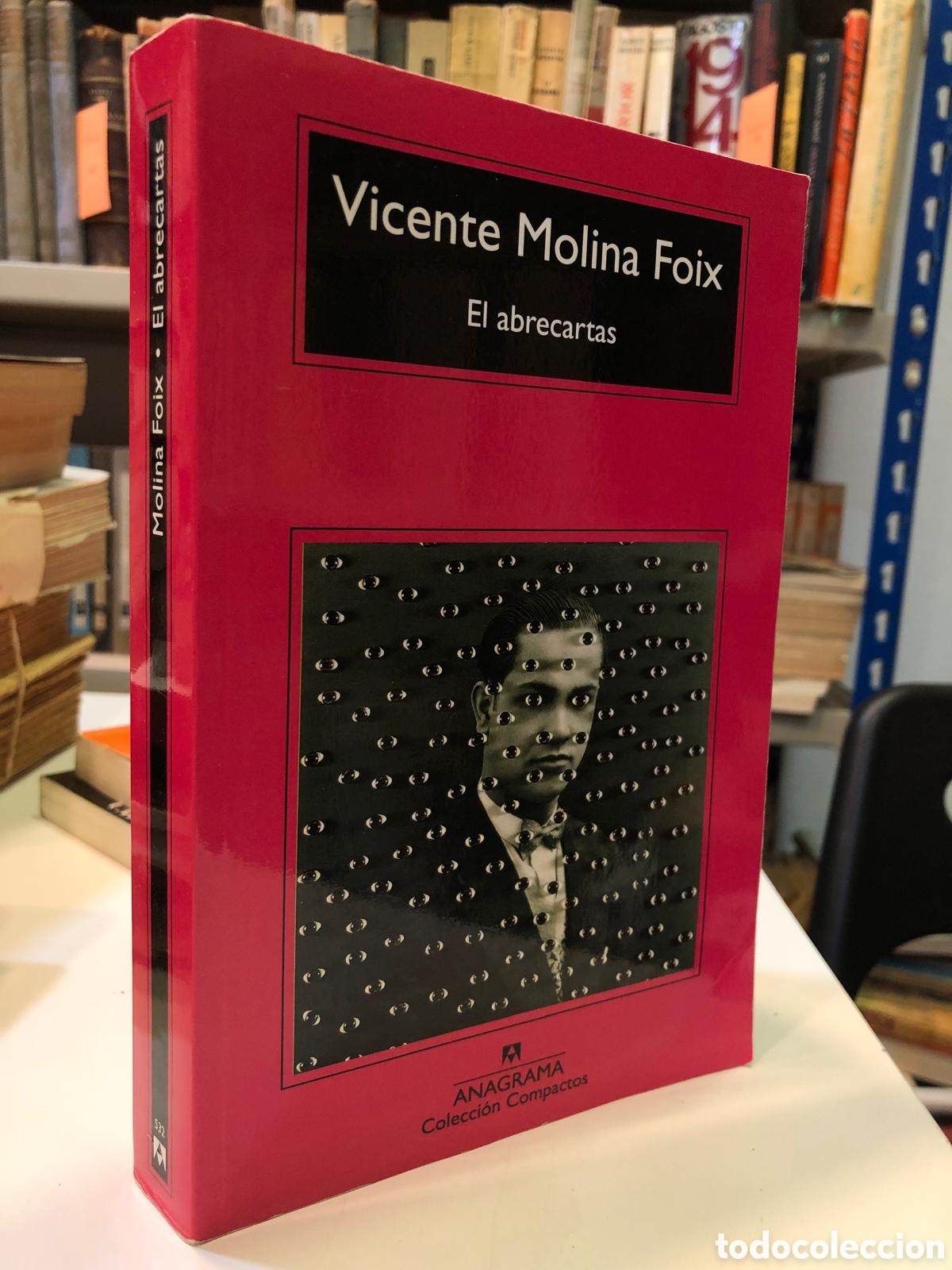 Libri di seconda mano: El abrecartas - Vicente Molina Foix