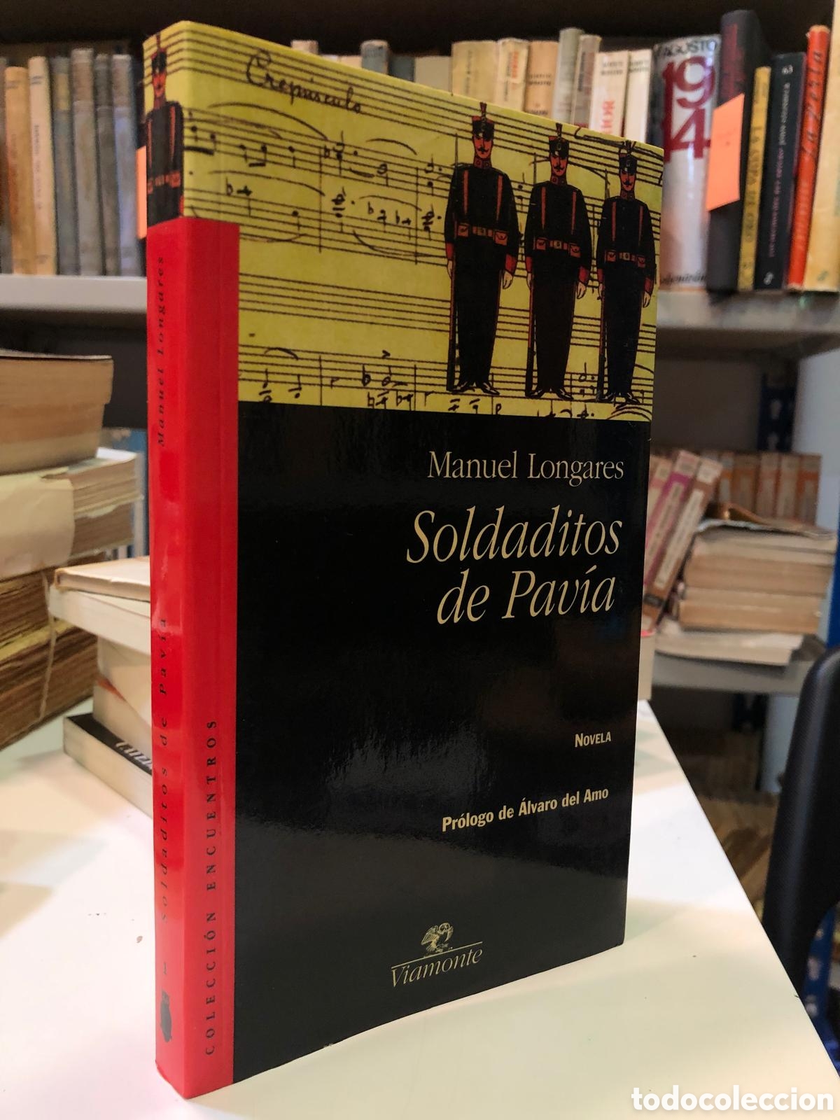 Second hand books: Soldaditos de Pav&iacute;a - Manuel Longares
