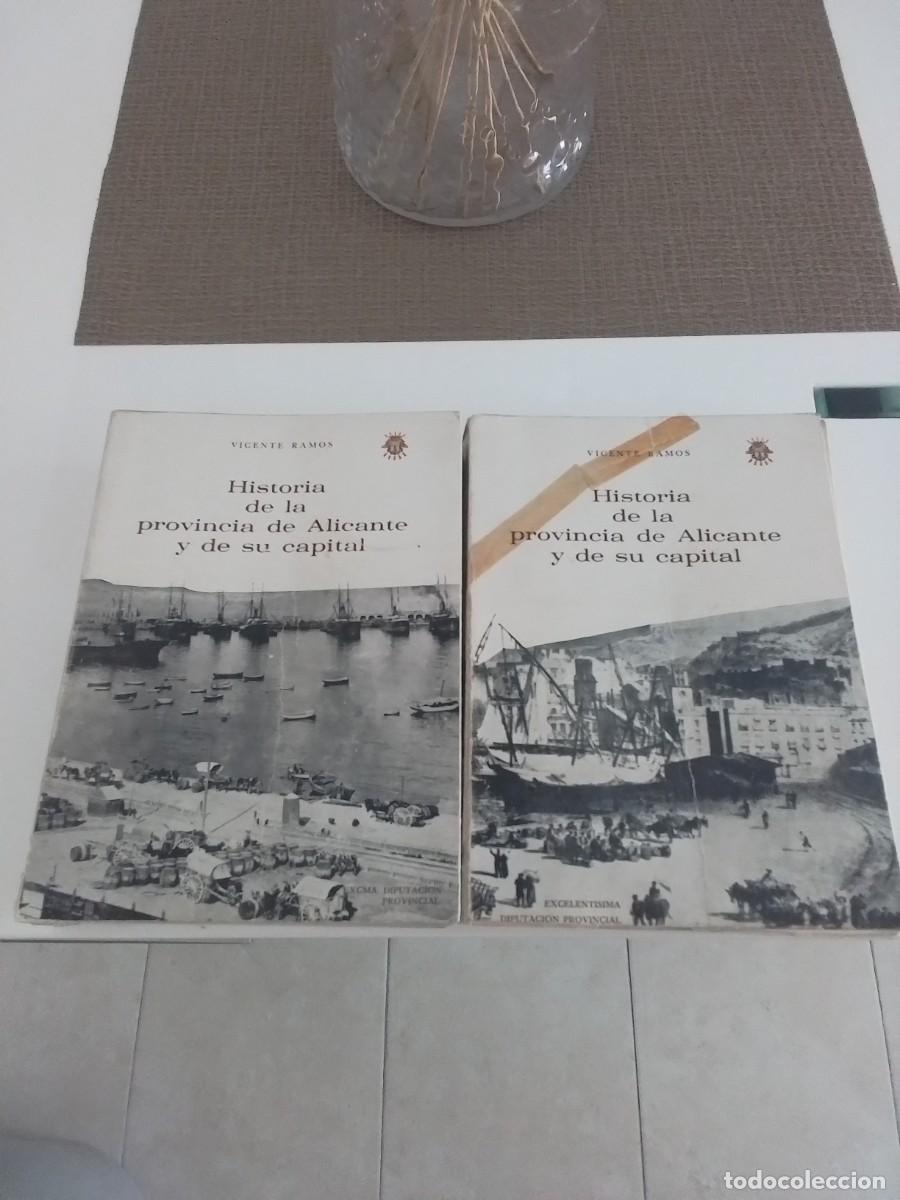 Libros de segunda mano: Vicente Ramos - Historia de la provincia de Alicante y de su capital - (guerra civil antiguo)