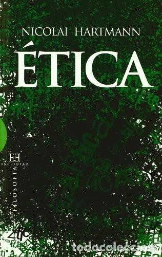 Libros de segunda mano: &Eacute;tica - Hartmann, Nicolai - Ediciones Encuentro - Filosof&iacute;a, N&ordm; 43