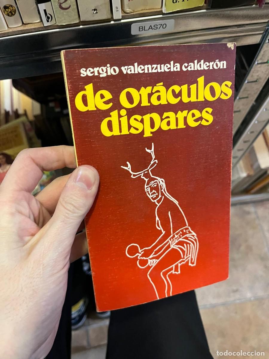 Libros de segunda mano: BLAS70 + De or&aacute;culos dispares &mdash; Sergio Valenzuela Calder&oacute;n &mdash; Editorial Planeta &mdash;