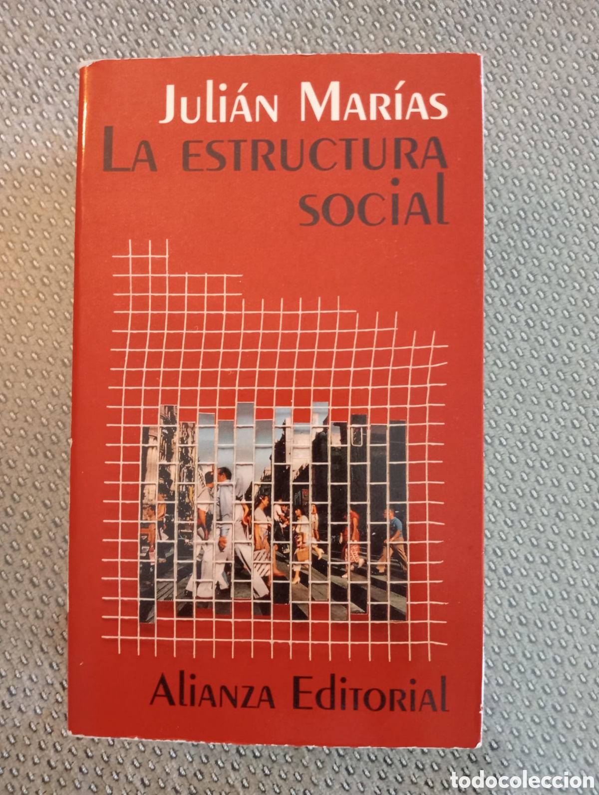 Libros de segunda mano: La estructura social / Juli&aacute;n Mar&iacute;as