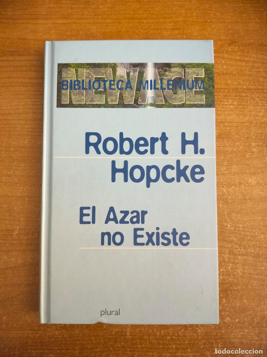 Libri di seconda mano: El azar no existe - Robert H. Hopcke - Biblioteca Millenium. New Age - 2000