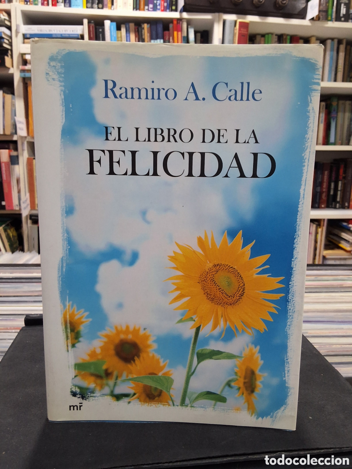 Libros de segunda mano: EL LIBRO DE LA FELICIDAD - RAMIRO A. CALLE- ENV&Iacute;O DESDE 1,50 &euro; - CRECIMIENTO PERSONAL - AUTOAYUDA