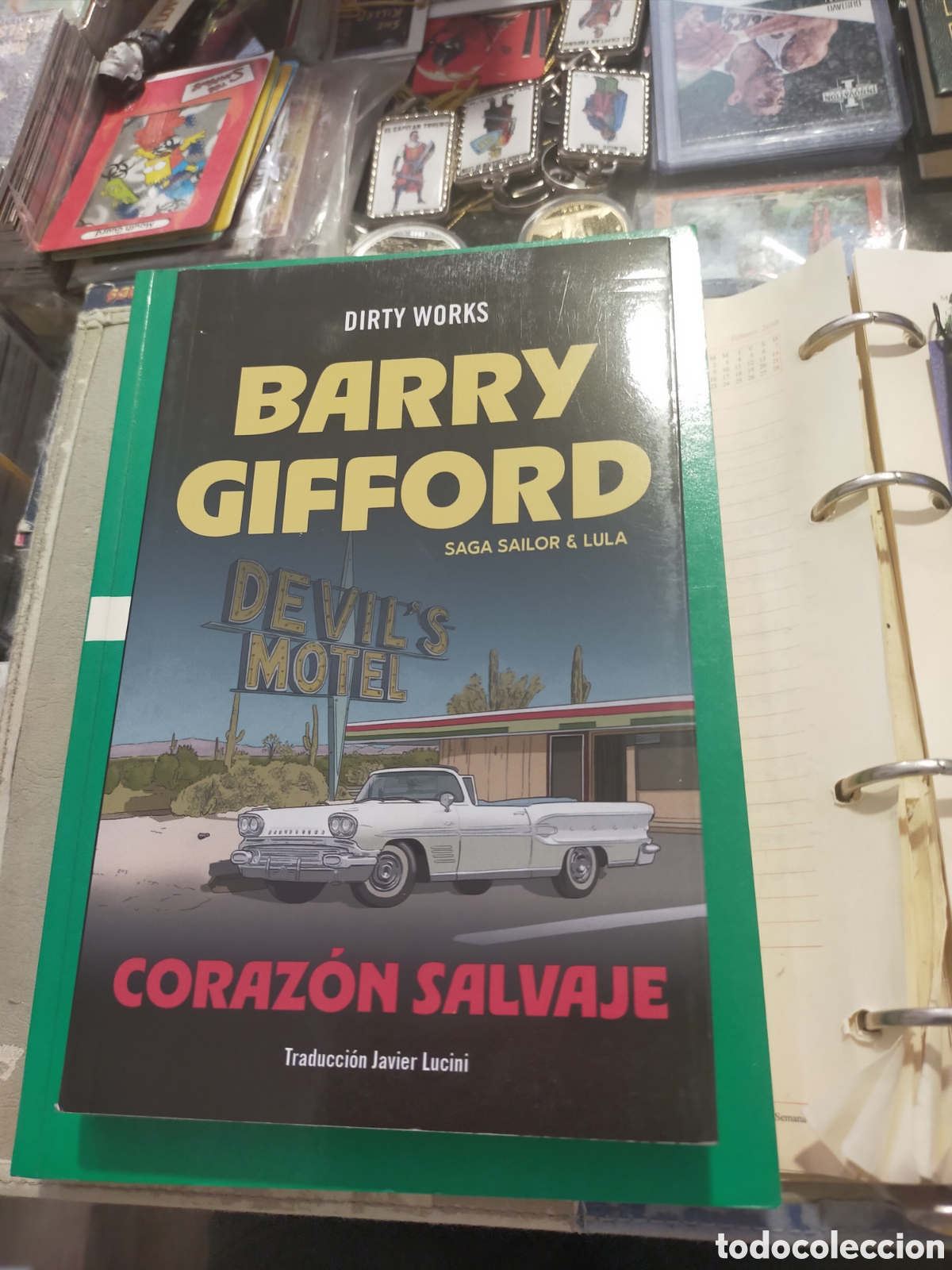 Libros de segunda mano: CORAZ&Oacute;N SALVAJE BARRY GIFFORD SAGA SAILOR Y LULA DIRTY WORKS 1 EDICI&Oacute;N MUY BUEN ESTADO