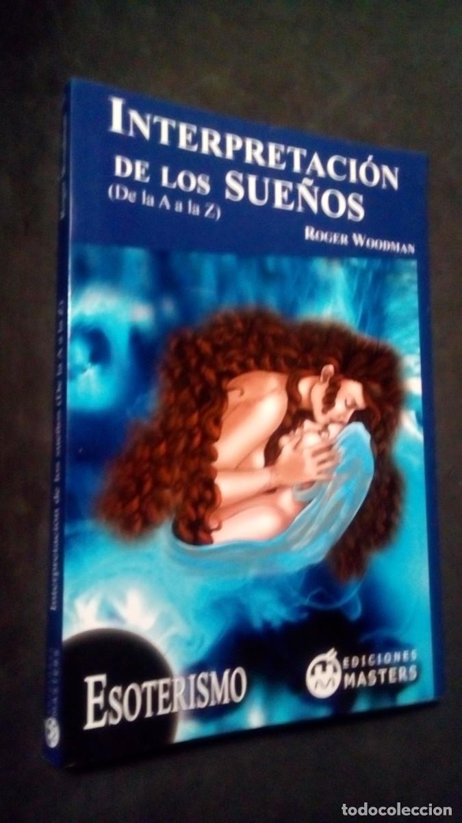 Libros de segunda mano: INTERPRETACI&Oacute;N DE LOS SUE&Ntilde;OS- (DE LA A a la Z)-ROGER WOODMAN-EDICIONES MASTERS-NUEVO - Foto 1