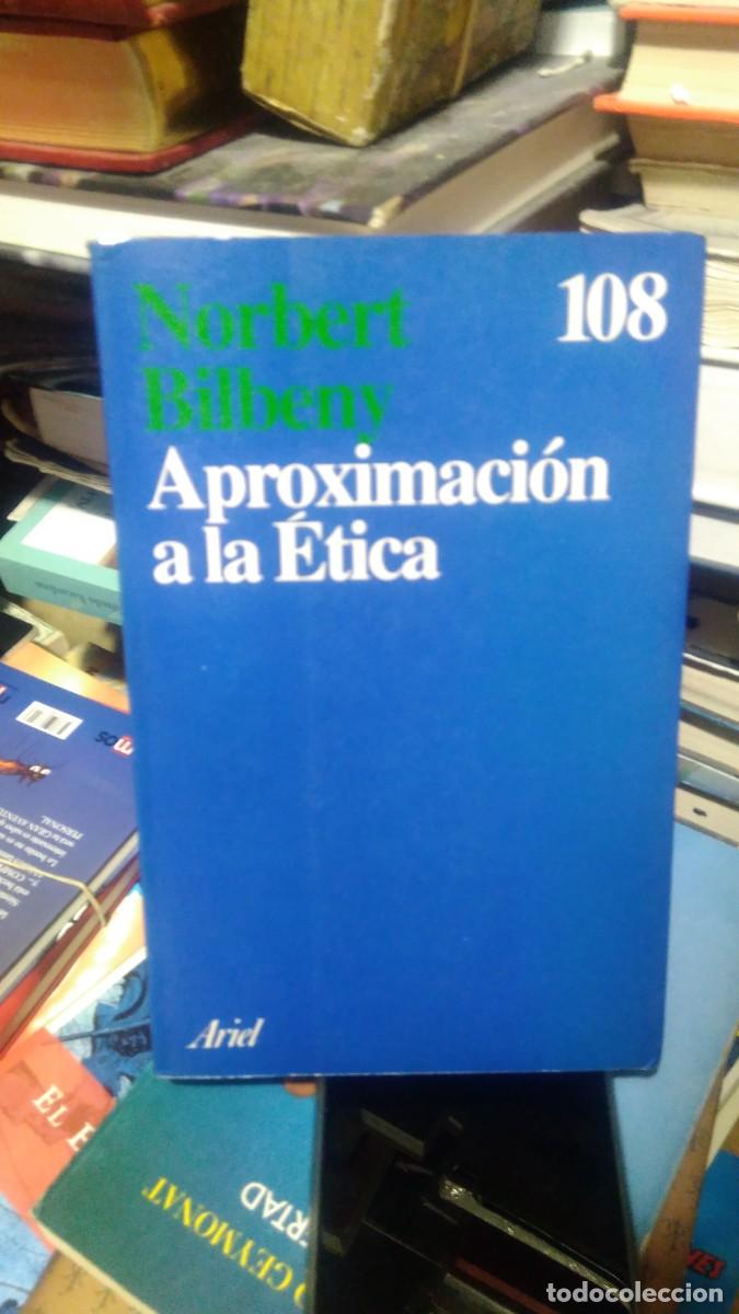 Libros de segunda mano: Norbert Billbeny Aproximacion a la Etica ariel