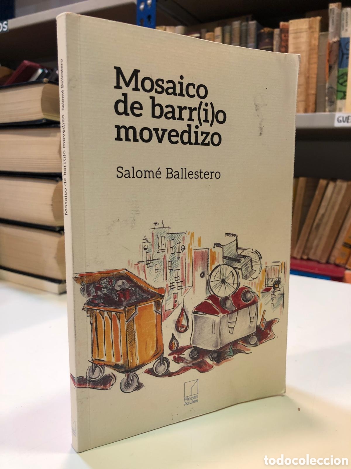 Libri di seconda mano: Mosaico de barr(i)o movedizo - Salom&eacute; Ballestero