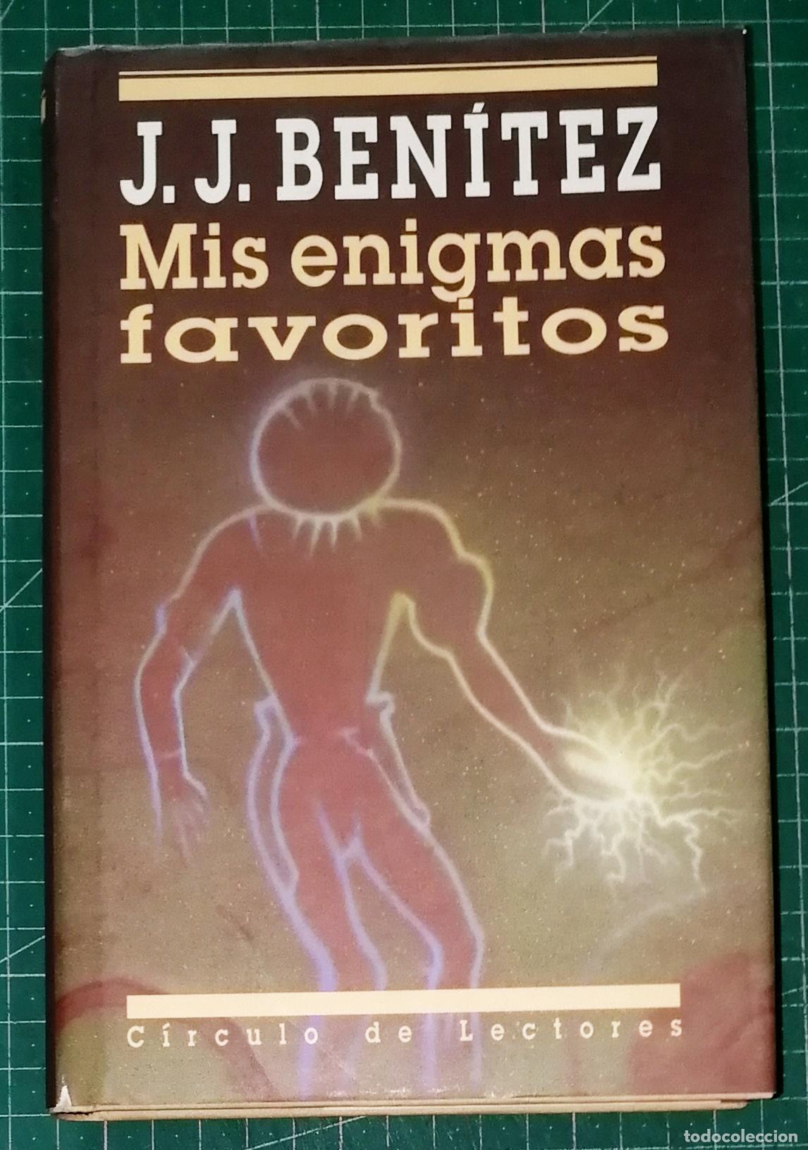 Libros de segunda mano: MIS ENIGMAS FAVORITOS / J.J. Ben&iacute;tez. - C&iacute;rculo de Lectores, 1994