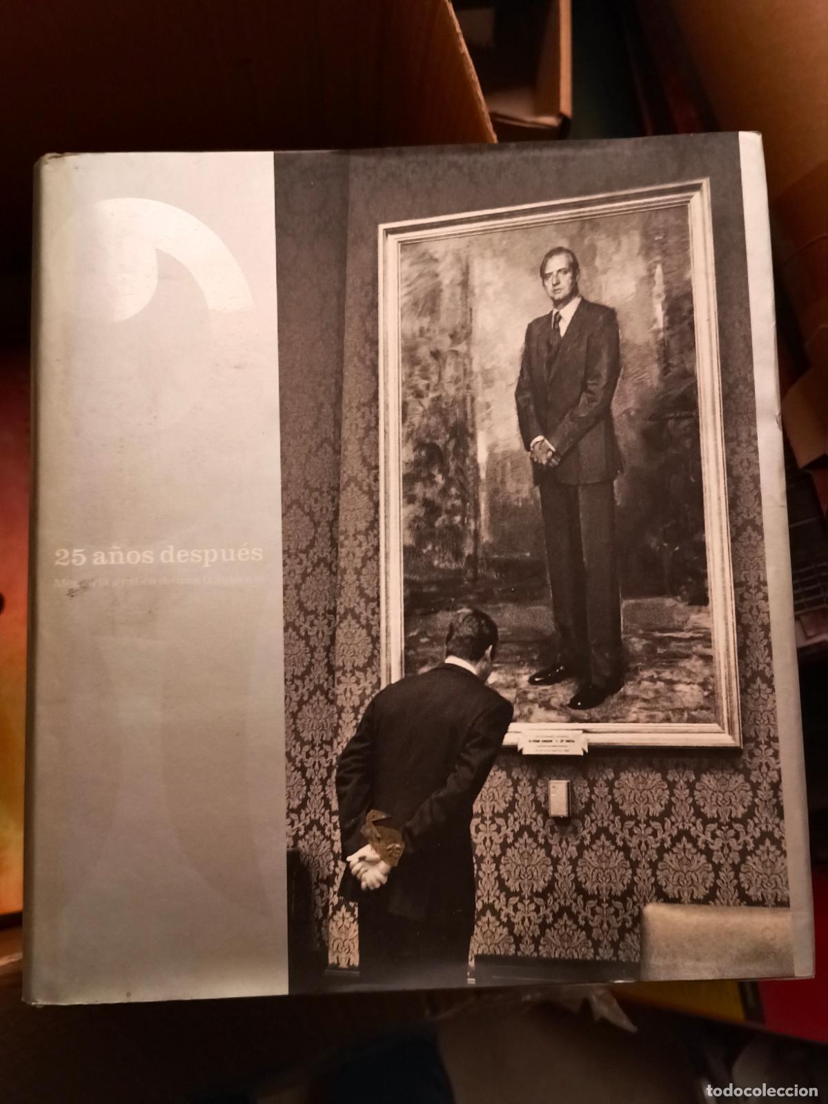Libros de segunda mano: 25 A&Ntilde;OS DESPU&Eacute;S, MEMORIA GR&Aacute;FICA DE UNA TRANSICI&Oacute;N, FUNDACI&Oacute;N TELEF&Oacute;NICA,