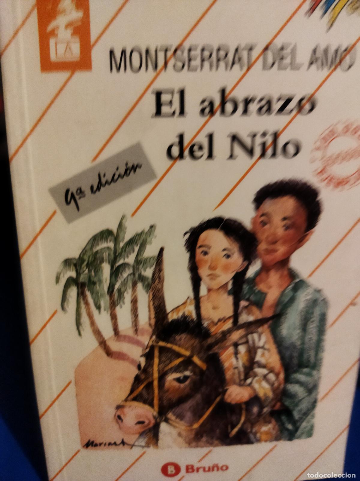 Libros de segunda mano: El abrazo del Nilo Montserrat del amo