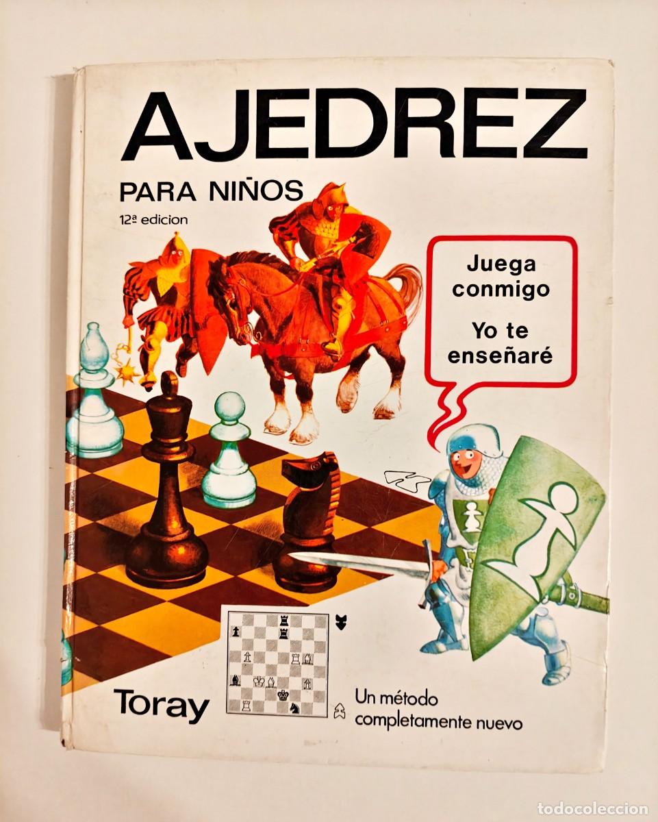 Libros de segunda mano: AJEDREZ PARA NI&Ntilde;OS TORAY) 12&ordm; ED. 1989. TAPA DURA